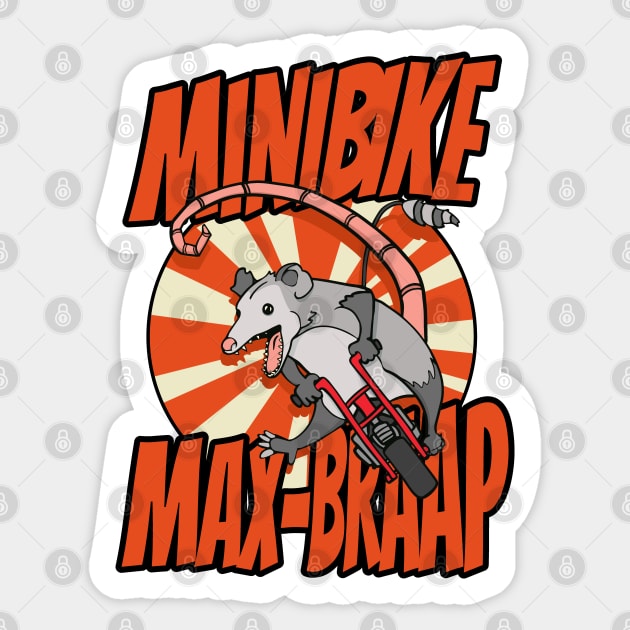 Funny Possum Riding a Minibike Max Braap Sticker by Huhnerdieb Apparel